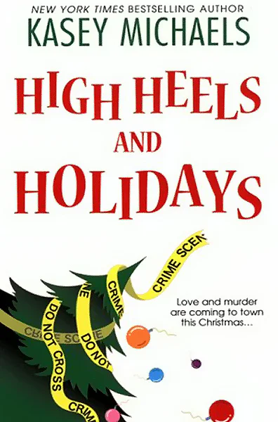 High Heels and Holidays