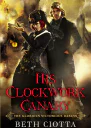 His Clockwork Canary