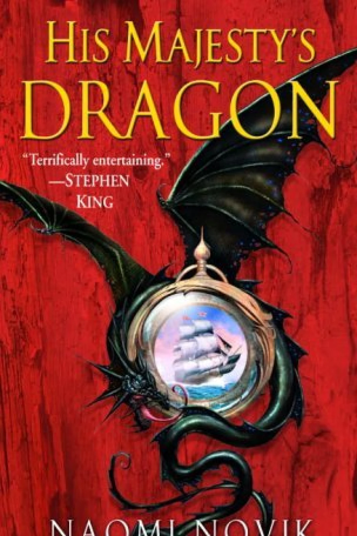 His Majestys Dragon  Novik Naomi