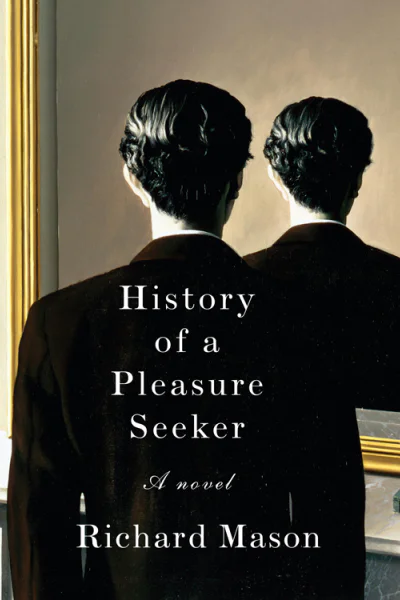 History of a Pleasure Seeker