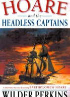 Hoare and the headless Captains