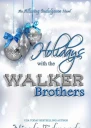 Holidays With the Walker Brothers