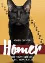 Homer The Ninth Life of a Blind Wonder Cat