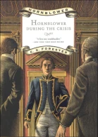 Hornblower during the Crisis