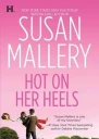 Hot On Her Heels