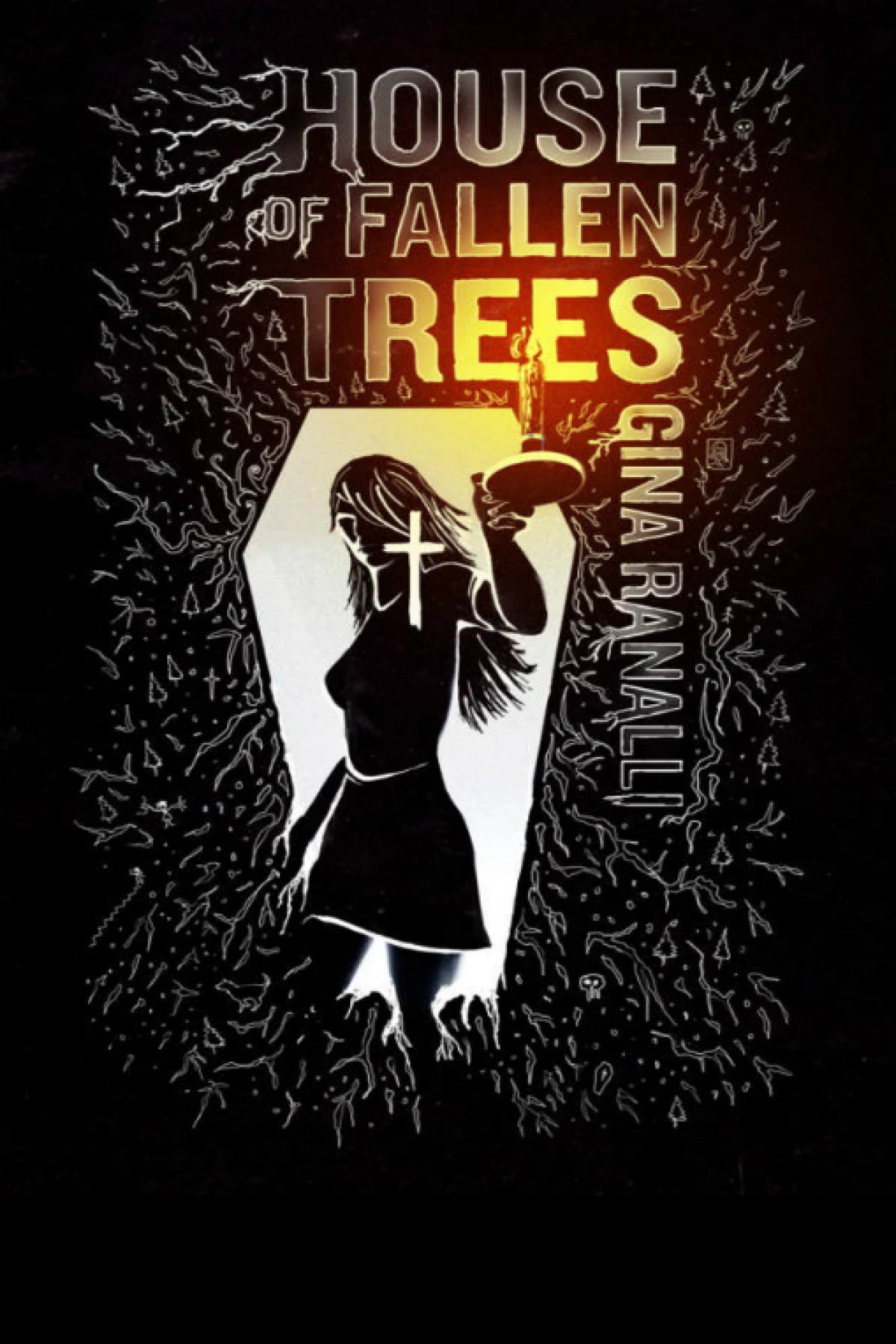 House of Fallen Trees  Ranalli Gina