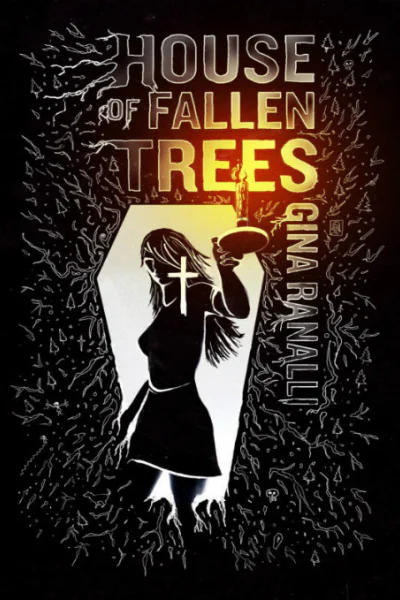 House of Fallen Trees
