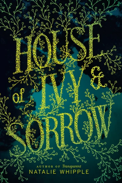 House of Ivy  Sorrow