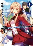 How a Realist Hero Rebuilt the Kingdom Volume 1