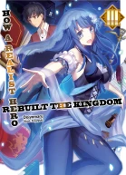 How a Realist Hero Rebuilt the Kingdom Volume 3