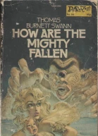 How are the Mighty fallen