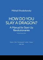 HOW DO YOU SLAY A DRAGON
