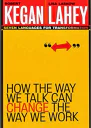 How the Way We Talk Can Change the Way We Work Seven languages for transformation