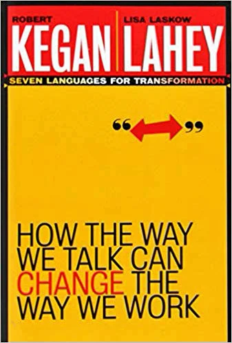 How the Way We Talk Can Change the Way We Work Seven languages for transformation