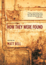 How They Were Found