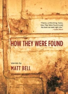 How They Were Found