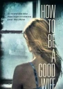 How to Be a Good Wife
