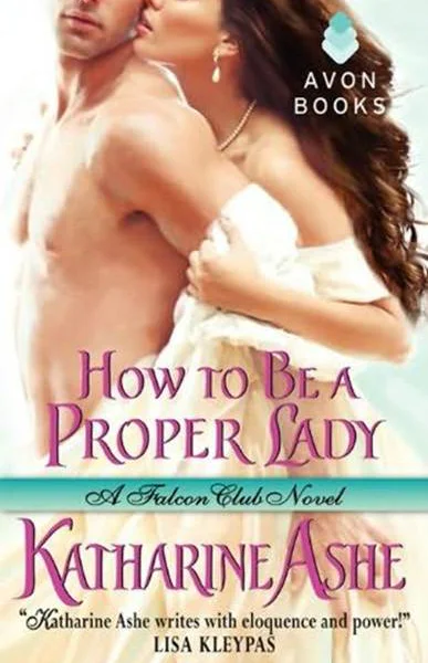How to Be a Proper Lady