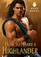 How to Marry a Highlander