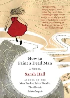 How to Paint a Dead Man