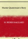 Hunter Quatermains Story