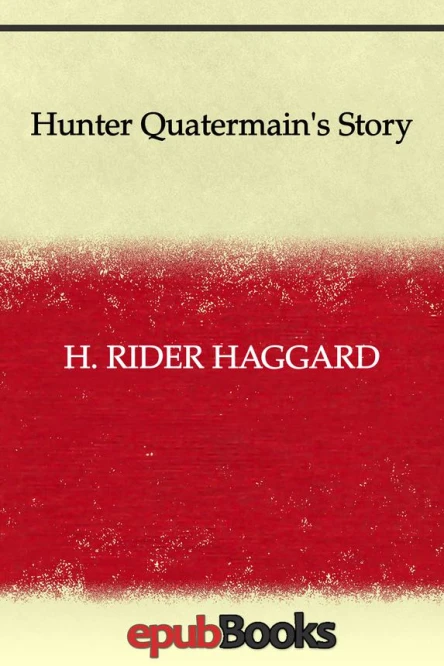 Hunter Quatermains Story