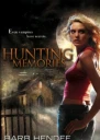 Hunting Memories