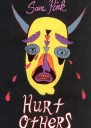 Hurt Others