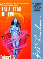 I Will Fear No Evil