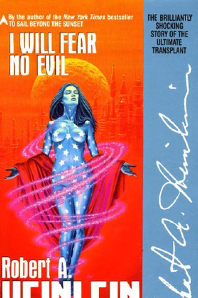 I Will Fear No Evil