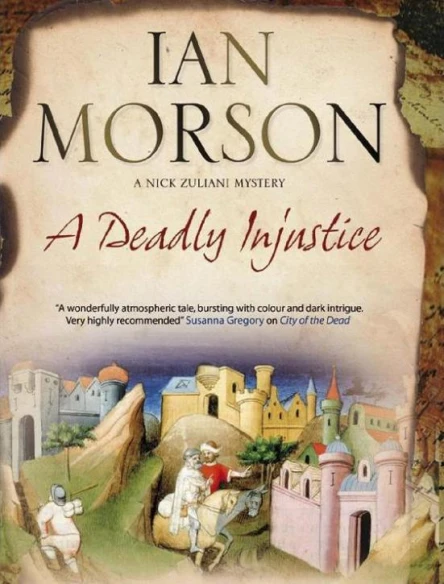 Ian MORSON A Deadly Injustice