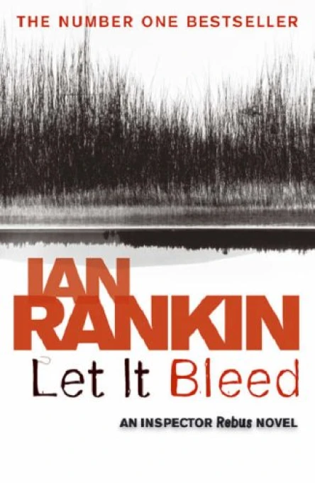 Ian Rankin Let It Bleed