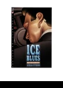 Ice Blues