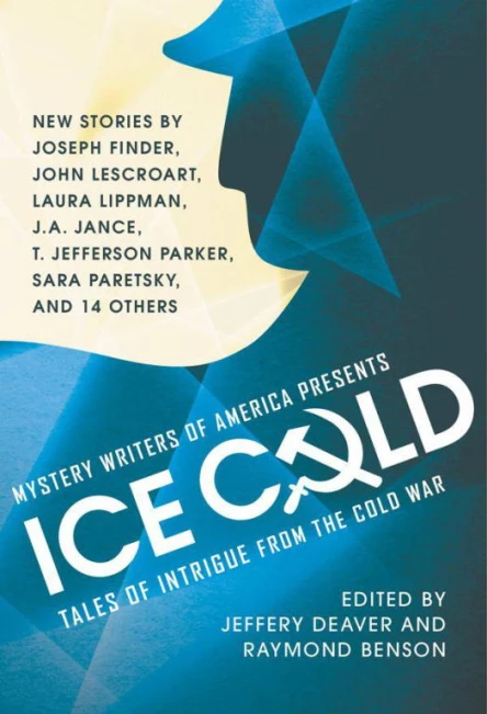 Ice Cold Tales of Intrigue from the Cold War