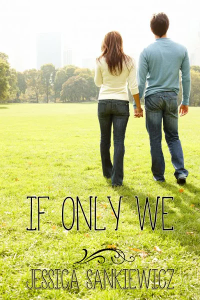 If Only We