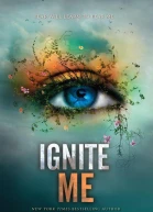 Ignite Me
