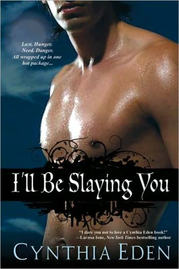 Ill Be Slaying You