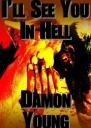 Ill See You in Hell