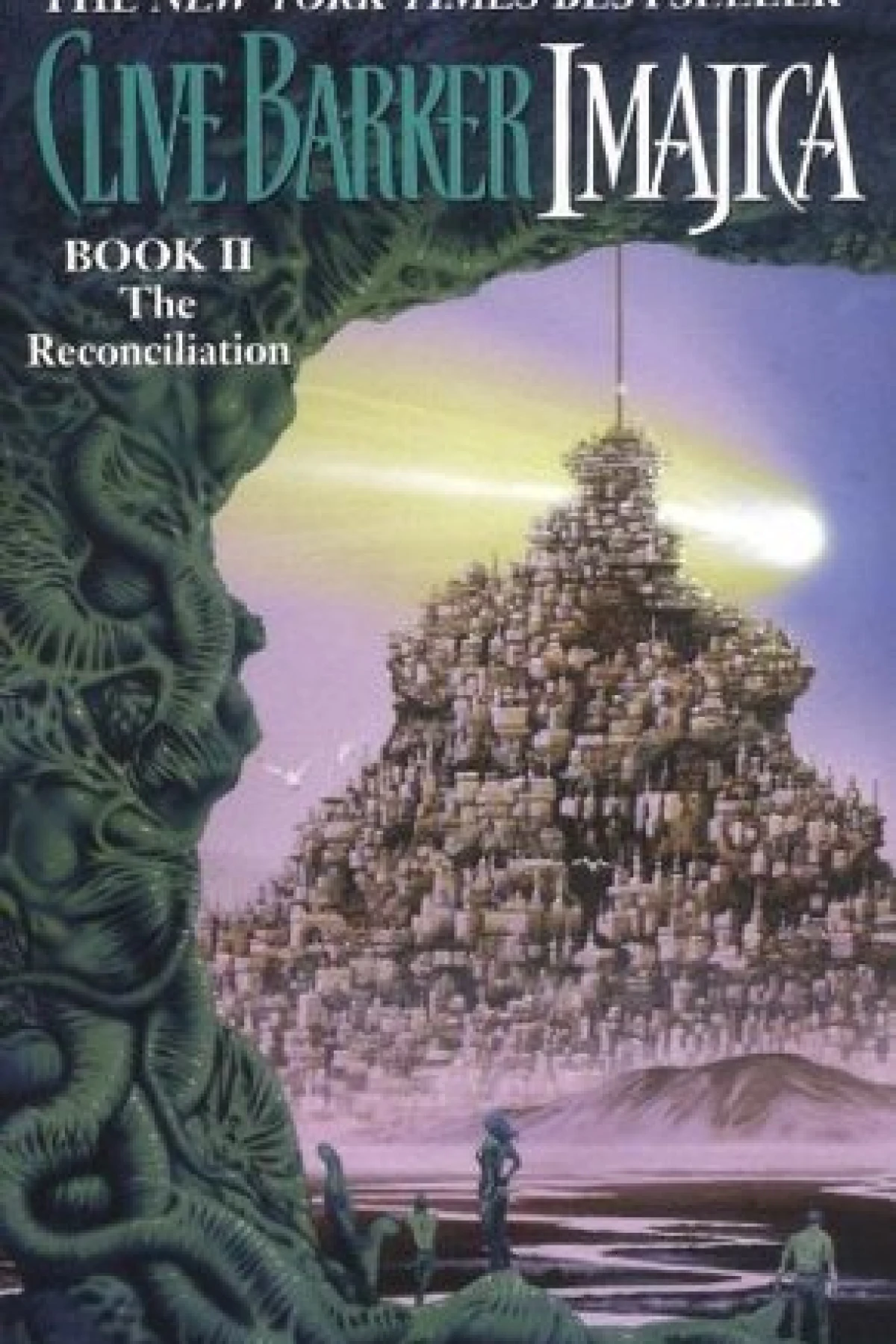 Imajica The Reconciliation  Barker Clive