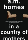 In A Country Of Mothers