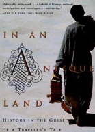 In an Antique Land History in the Guise of a Travelers Tale