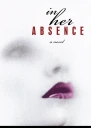 In Her Absence
