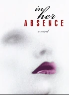 In Her Absence