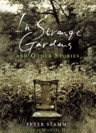 In Strange Gardens and Other Stories