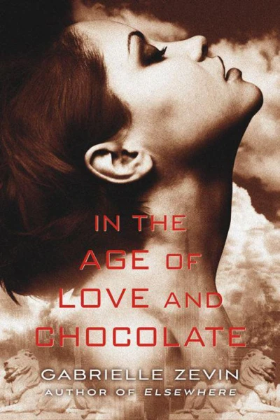 In the Age of Love and Chocolate