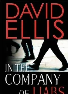 In the Company of Liars