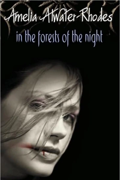 In the Forests of the Night