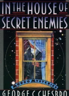 In The House Of Secret Enemies