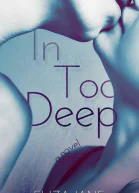 In Too Deep