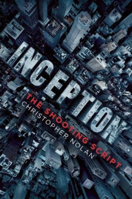 Inception The Shooting Script